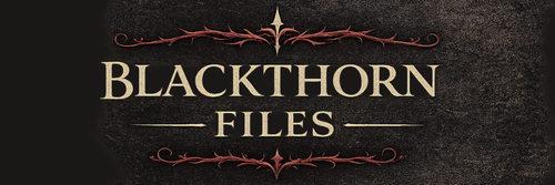 Blackthorn Files™